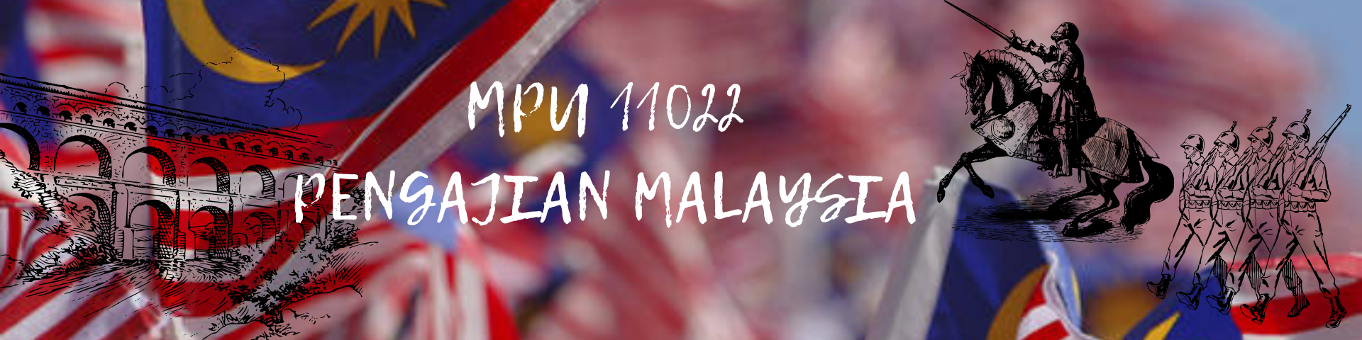 MPU11022- Pengajian Malaysia